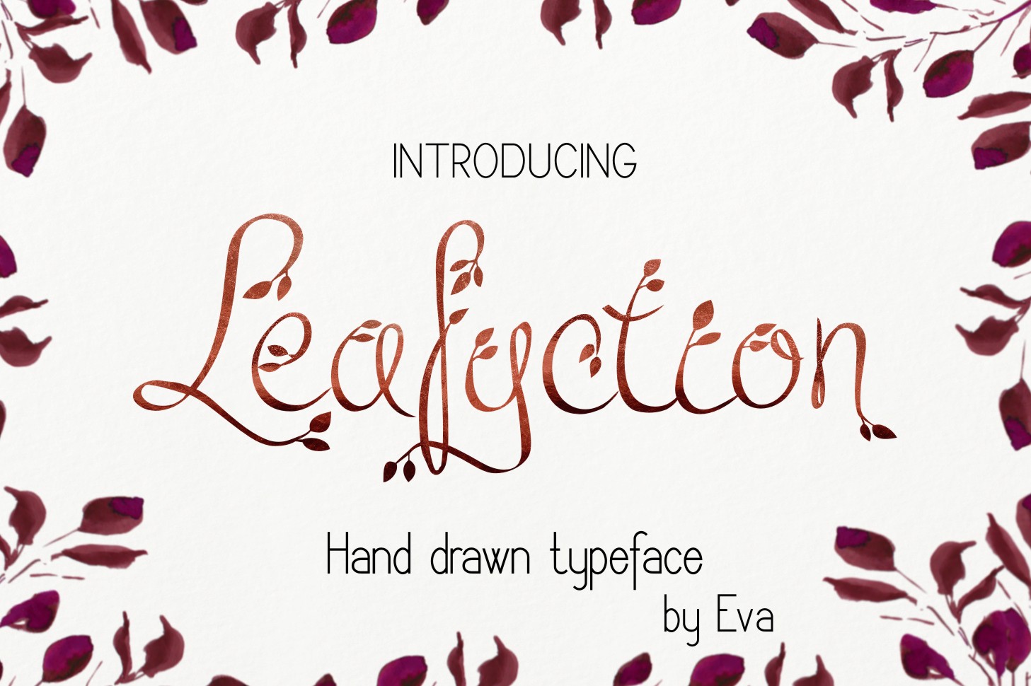 Leafyction: A Handwriting Typeface with Laurel Leaf Details