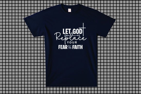Let God Replace Your Fear With Faith