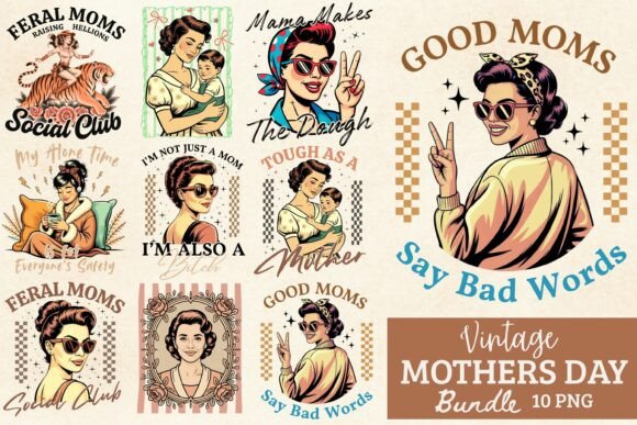 Vintage Mothers Day Funny Mama Designs